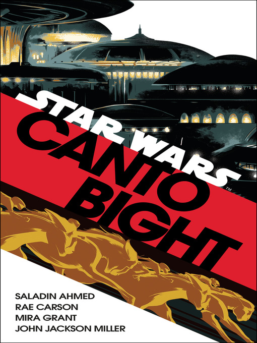 Title details for Canto Bight (Star Wars) by Saladin Ahmed - Available